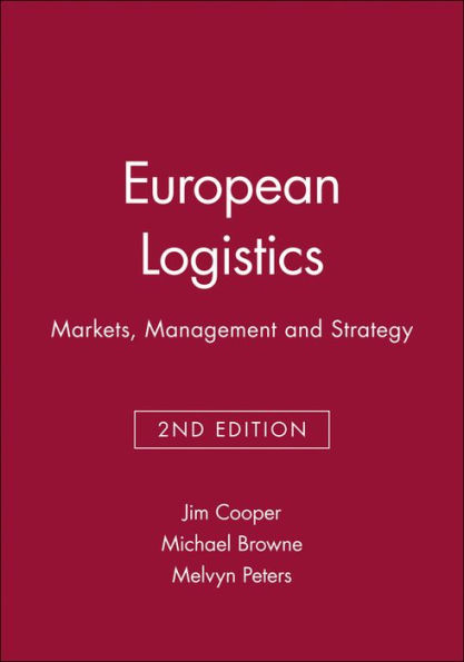 European Logistics: Markets, Management and Strategy / Edition 2