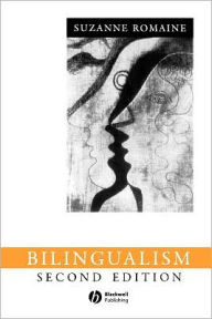 Title: Bilingualism / Edition 2, Author: Suzanne Romaine
