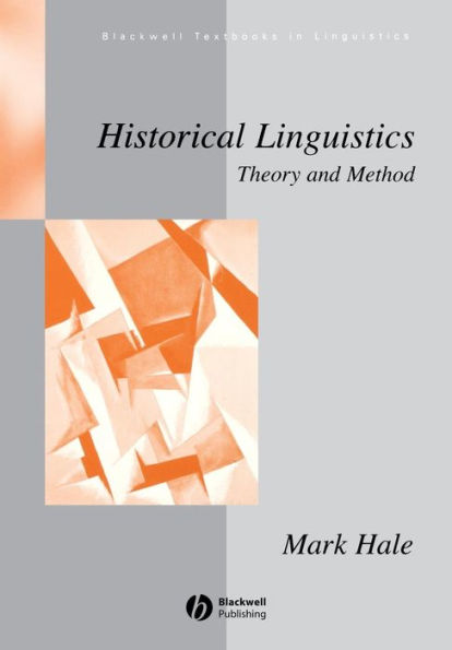 Historical Linguistics: Theory and Method / Edition 1