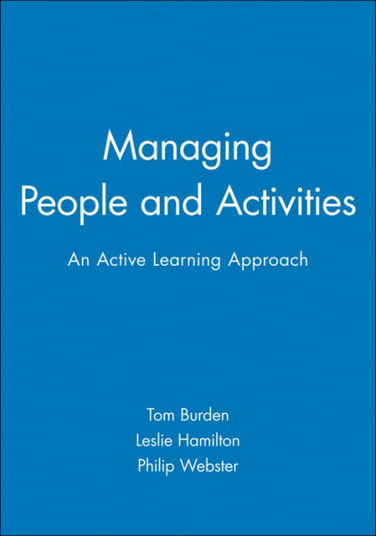 Managing People and Activities: An Active Learning Approach / Edition 1
