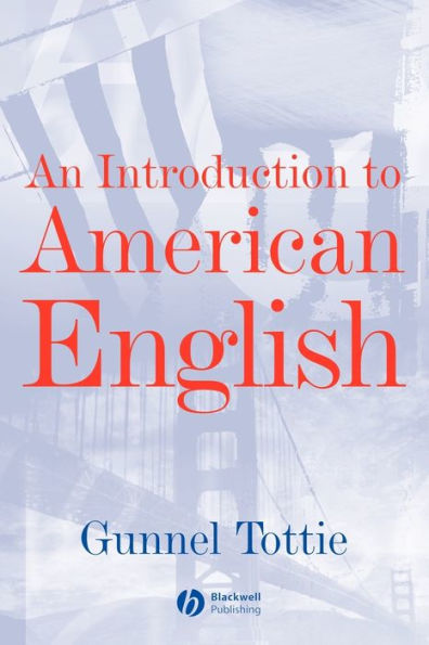 An Introduction To American English / Edition 1