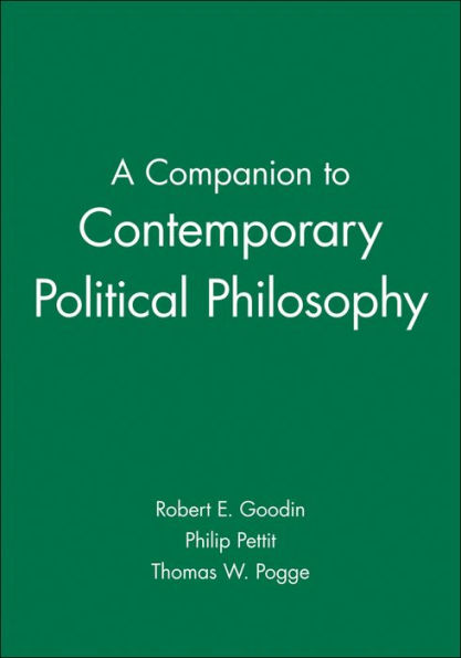 A Companion to Contemporary Political Philosophy / Edition 1