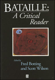 Title: Bataille: A Critical Reader / Edition 1, Author: Fred Botting