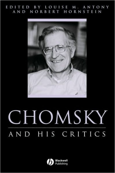 Chomsky and His Critics / Edition 1