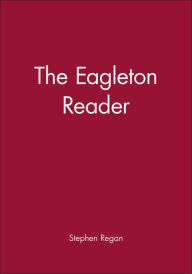 Title: The Eagleton Reader / Edition 1, Author: Stephen Regan