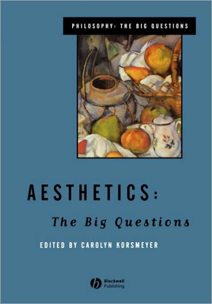 Aesthetics: The Big Questions / Edition 1