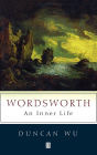 Wordsworth: An Inner Life / Edition 1