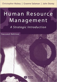 Title: Human Resource Management: A Strategic Introduction / Edition 2, Author: Christopher Mabey