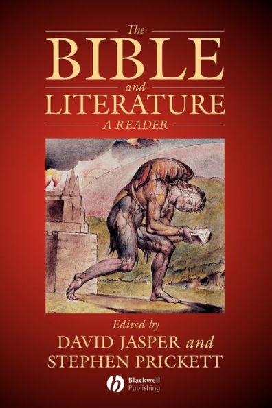 The Bible and Literature: A Reader / Edition 1