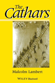 Title: The Cathars / Edition 1, Author: Malcolm D. Lambert