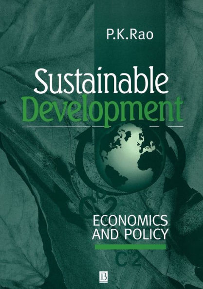 Sustainable Development: Economics and Policy / Edition 1