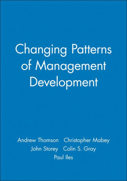 Changing Patterns of Management Development / Edition 1