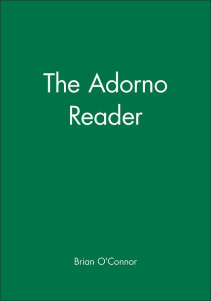 The Adorno Reader / Edition 1