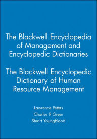 Title: The Blackwell Encyclopedic Dictionary of Human Resource Management / Edition 1, Author: Lawrence Peters