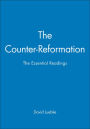 The Counter-Reformation: The Essential Readings / Edition 1