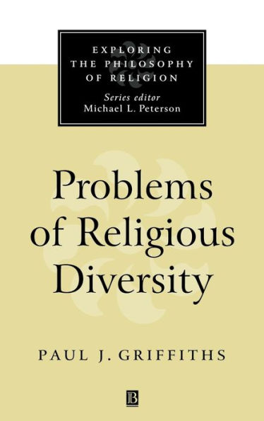 Problems of Religious Diversity / Edition 1