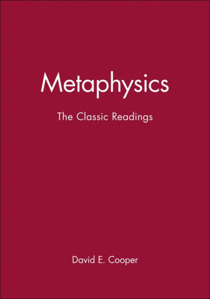 Metaphysics: The Classic Readings / Edition 1