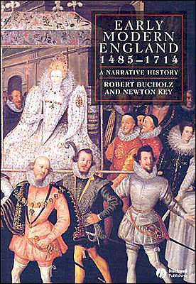 Early Modern England, 1485-1714: A Narrative History / Edition 1