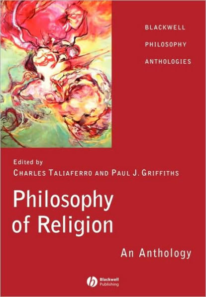 Philosophy of Religion: An Anthology / Edition 1