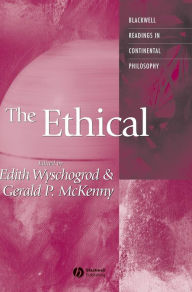 Title: The Ethical / Edition 1, Author: Edith Wyschogrod