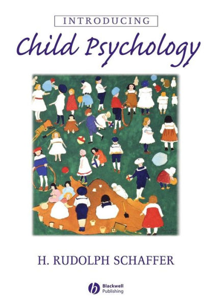 Introducing Child Psychology / Edition 1