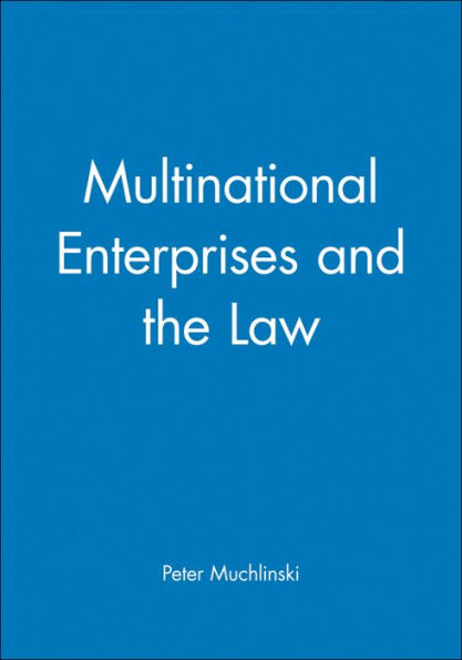 Multinational Enterprises and the Law / Edition 1
