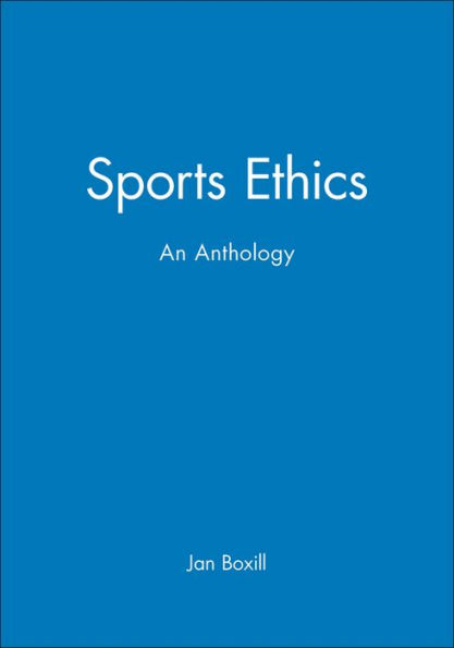 Sports Ethics: An Anthology / Edition 1