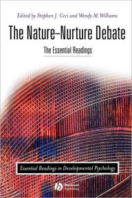 Title: The Nature-Nurture Debate: The Essential Readings / Edition 1, Author: Stephen J. Ceci