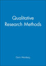 Qualitative Research Methods / Edition 1