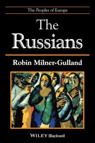 Title: The Russians: The People of Europe / Edition 1, Author: Robin Milner-Gulland