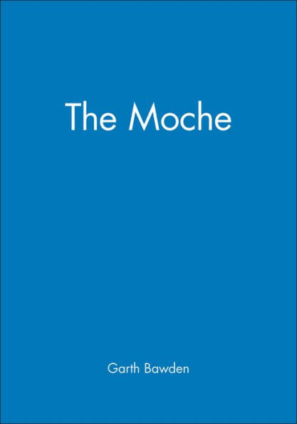 The Moche / Edition 1