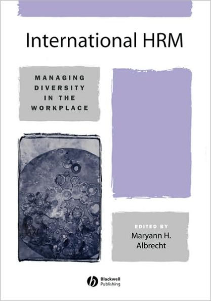 International HRM: Managing Diversity in the Workplace / Edition 1