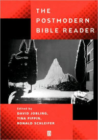 Title: The Postmodern Bible Reader / Edition 1, Author: David Jobling