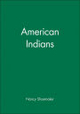 American Indians / Edition 1