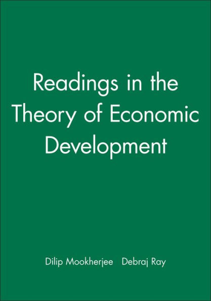 Readings in the Theory of Economic Development / Edition 1