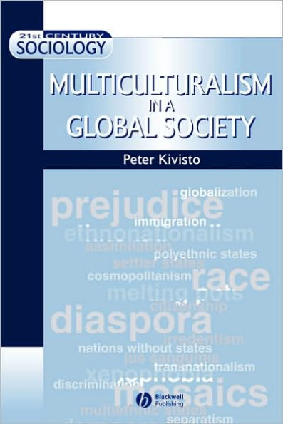 Multiculturalism in a Global Society / Edition 1