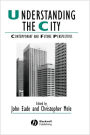 Understanding the City: Contemporary and Future Perspectives