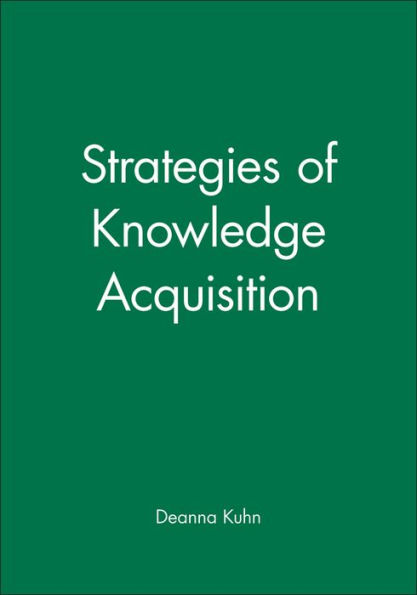 Strategies of Knowledge Acquisition / Edition 1