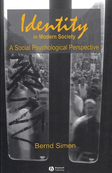 Identity Modern Society: A Social Psychological Perspective