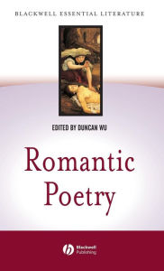 Title: Romantic Poetry / Edition 1, Author: Duncan Wu