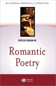 Title: Romantic Poetry / Edition 1, Author: Duncan Wu