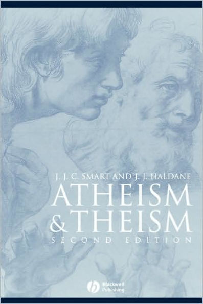 Atheism and Theism / Edition 2