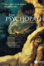 The Psychopath: Emotion and the Brain / Edition 1