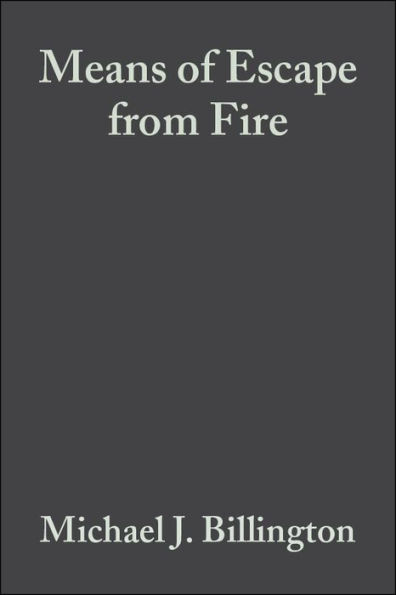 Means of Escape from Fire / Edition 1