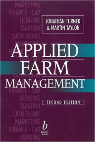 Title: Applied Farm Management / Edition 2, Author: Jonathan Turner