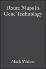 Route Maps in Gene Technology / Edition 1