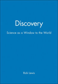 Title: Discovery: Science as a Window to the World / Edition 1, Author: Ricki Lewis