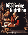 Title: Discovering Nutrition / Edition 1, Author: Timothy Carr