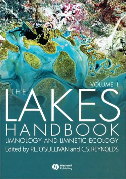 The Lakes Handbook, Volume 1: Limnology and Limnetic Ecology