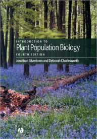 Title: Introduction to Plant Population Biology / Edition 4, Author: Jonathan Silvertown